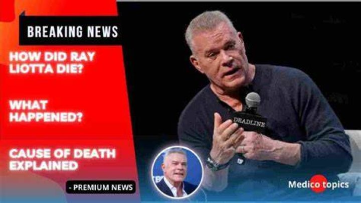 
How Did Ray Liotta Die? Illness, Death Cause And Net Worth 